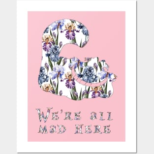 We're all mad here - Alice in Wonderland Posters and Art